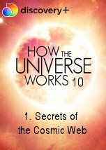 How the Universe Works Season 10