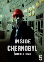 Inside Chernobyl with Ben Fogle