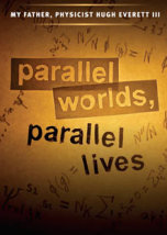 Parallel Worlds Parallel Lives