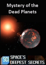 Mystery of the Dead Planets